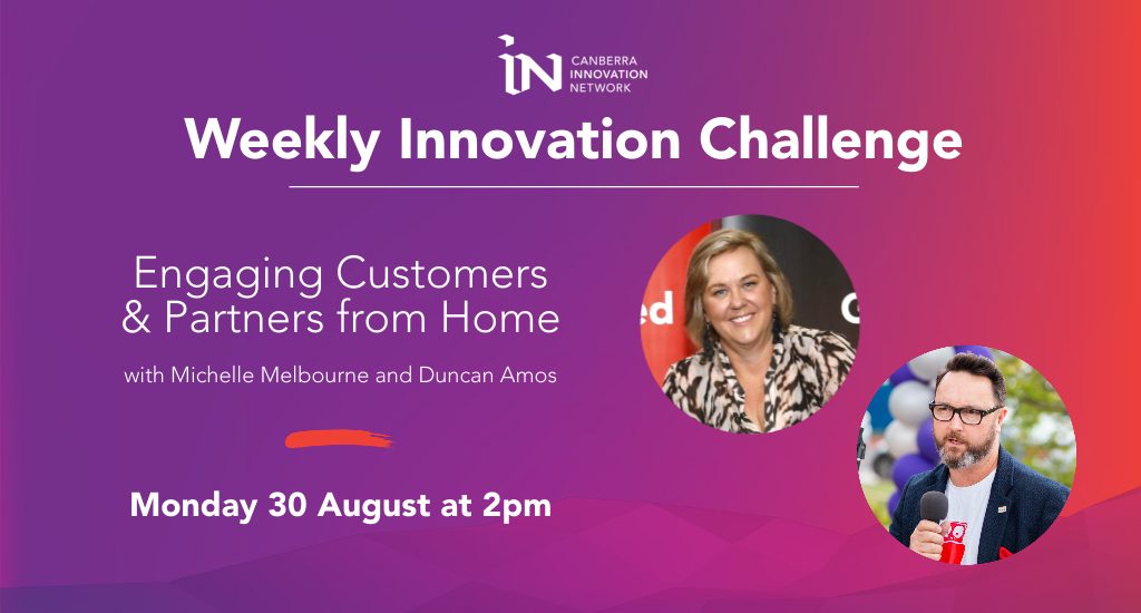 Weekly Innovation Challenge 2 Engaging Customers and Partners from Home