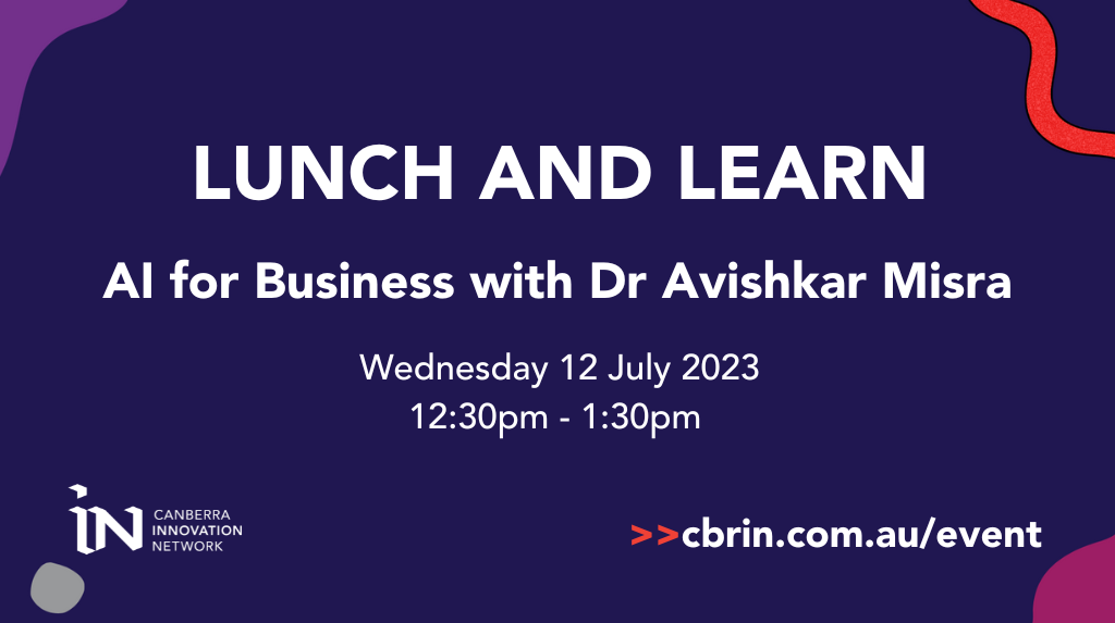 Lunch and Learn: AI for Business with Dr Avishkar Misra