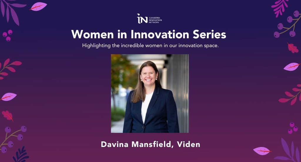 Women in Innovation blog featuring Davina Mansfield COO of Viden